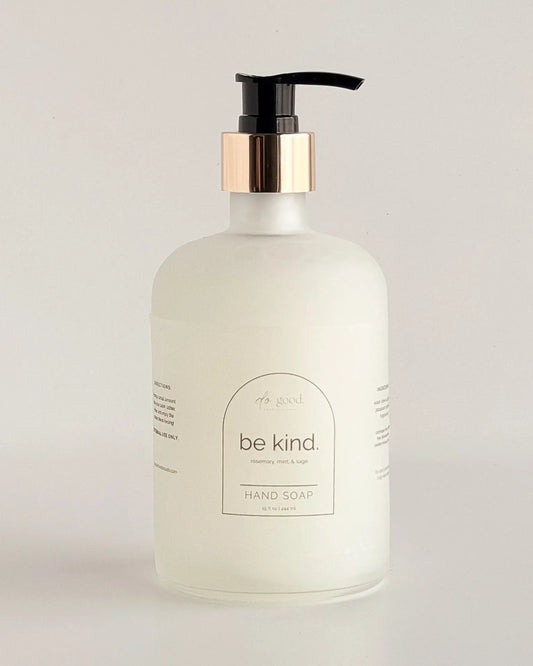 Be Kind. Liquid Hand Soap Do Good Candle Studio