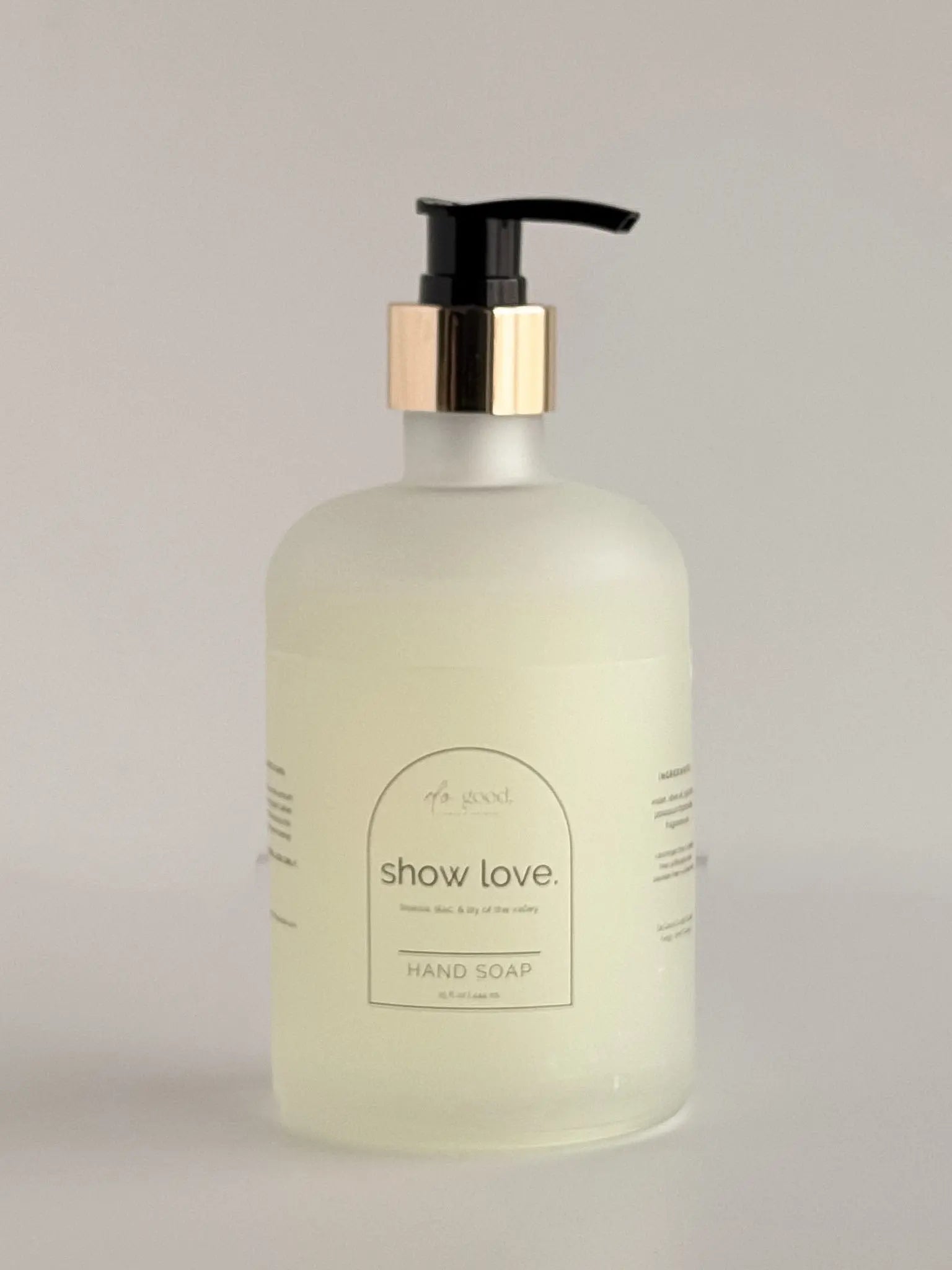 Show Love. Liquid Hand Soap Do Good Candle Studio